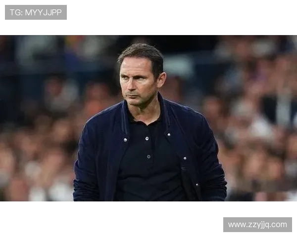 弗兰克·兰帕德：从球场传奇到足球教练的蜕变与挑战